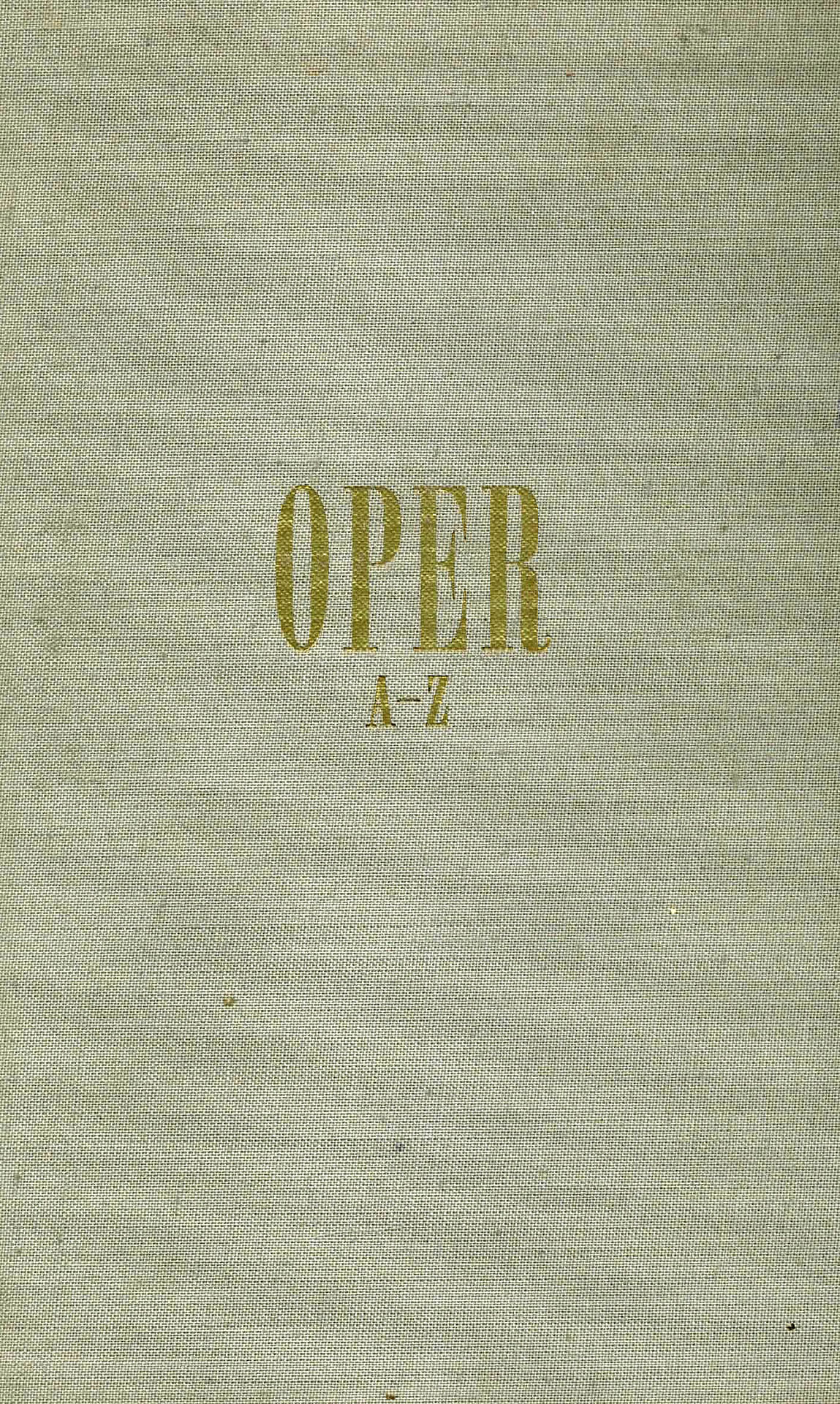 Oper von A-Z - Krause, Ernst